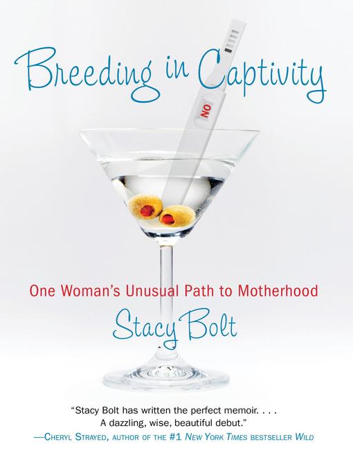 Title details for Breeding in Captivity by Stacy Bolt - Available